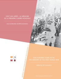 cover of the book Cent ans après : la mémoire de la Première Guerre mondiale