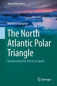 cover of the book The North Atlantic Polar Triangle: Documenting The End of an Epoch