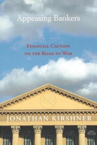 cover of the book Appeasing Bankers: Financial Caution on the Road to War