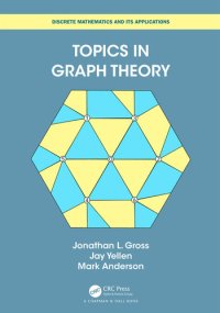 cover of the book Topics in Graph Theory (Discrete Mathematics and Its Applications)