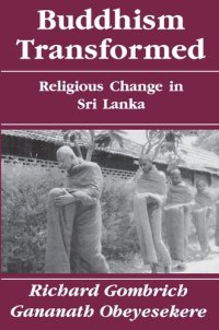 cover of the book Buddhism Transformed: Religious Change in Sri Lanka