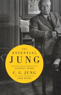 cover of the book The Essential Jung: Selected and introduced by Anthony Storr