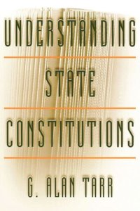 cover of the book Understanding State Constitutions