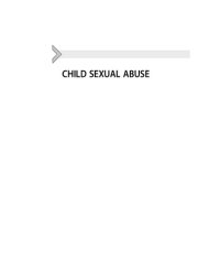 cover of the book Child Sexual Abuse: Forensic Issues in Evidence, Impact, and Management