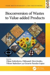 cover of the book Bioconversion of Wastes to Value-added Products