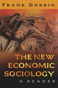 cover of the book The New Economic Sociology: A Reader