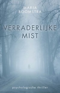 cover of the book Verraderlijke mist