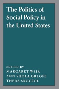 cover of the book The Politics of Social Policy in the United States