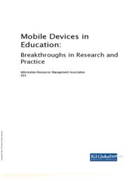 cover of the book Mobile devices in education: breakthroughs in research and practice /