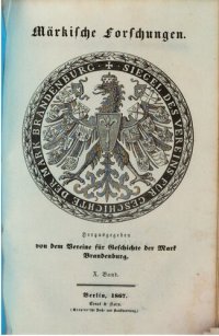 cover of the book Märkische Forschungen / Regesta Historiae Neomarchicae = Die Urkunden zur Geschichte der Neumark und des Landes Sternberg ; 1