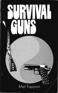 cover of the book Survival Guns