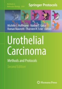 cover of the book Urothelial Carcinoma: Methods and Protocols