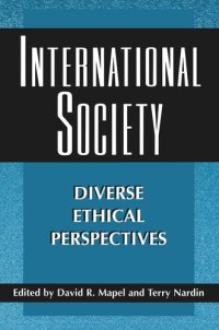 cover of the book International Society: Diverse Ethical Perspectives