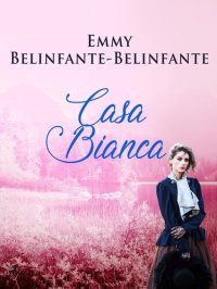 cover of the book Casa Bianca