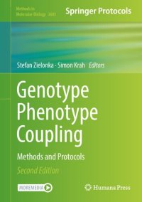 cover of the book Genotype Phenotype Coupling: Methods and Protocols