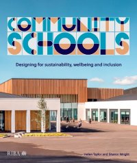 cover of the book Community Schools: Designing for sustainability, wellbeing and inclusion