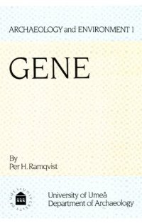 cover of the book Gene: On the Origin, Function and Development of Sedentary Iron Age Settlement in Northern Sweden