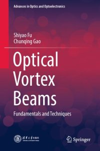 cover of the book Optical Vortex Beams: Fundamentals and Techniques