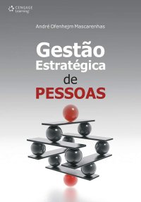 cover of the book Gestão estratégica de pessoas: Evolução, teoria e crítica