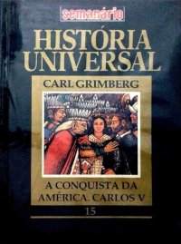 cover of the book A conquista da América. Carlos V