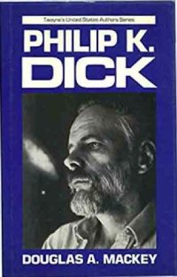 cover of the book Philip K. Dick