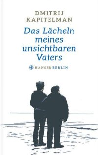 cover of the book Das Lächeln meines unsichtbaren Vaters