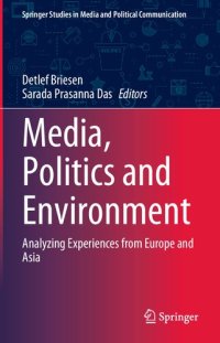 cover of the book Media, Politics and Environment: Analyzing Experiences from Europe and Asia