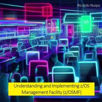 cover of the book Understanding and Implementing z/OS Management Facility (z/OSMF)