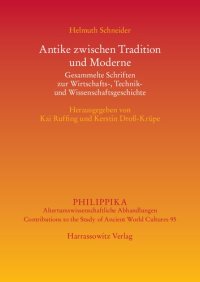 cover of the book Antike zwischen Tradition und Moderne: Gesammelte Schriften zur Wirtschafts-, Technik- und Wissenschaftsgeschichte