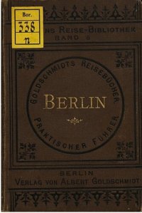 cover of the book Berlin, Potsdam und Umgebungen : Praktischer Wegweiser