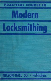 cover of the book Practical Course in Modern Locksmithing