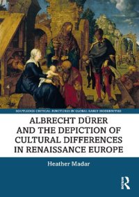 cover of the book Albrecht Dürer and the Depiction of Cultural Differences in Renaissance Europe