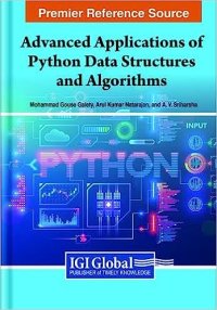 cover of the book Advanced Applications of Python Data Structures and Algorithms