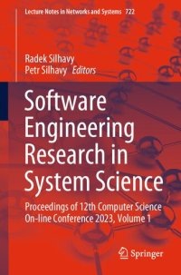 cover of the book Software Engineering Research in System Science: Proceedings of 12th Computer Science On-line Conference 2023, Volume 1