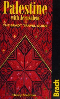 cover of the book Palestine with Jerusalem (Bradt Travel Guide)