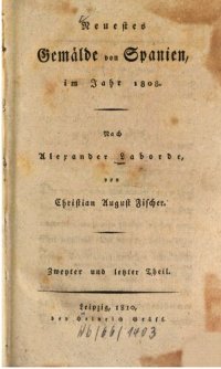 cover of the book Neuestes Gemälde von Spanien, im Jahre 1808