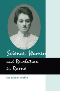 cover of the book Science, Women and Revolution in Russia