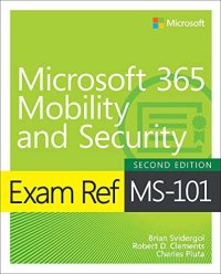 cover of the book Exam Ref MS-101 Microsoft 365 Mobility and Security