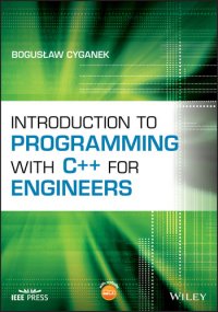 cover of the book Introduction to Programming with C++ for Engineers (IEEE Press)