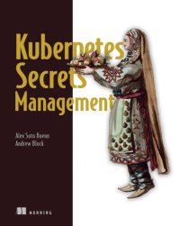 cover of the book Kubernetes Secrets Management