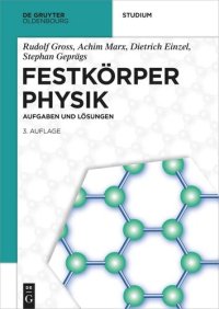 cover of the book Festkörperphysik: Aufgaben und Lösungen