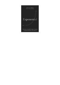 cover of the book Exponential: How the next digital revolution will rewire life on Earth