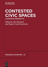 cover of the book Contested Civic Spaces: A European Perspective