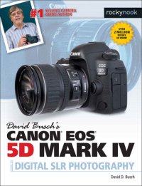 cover of the book David Busch’s Canon EOS 5D Mark IV Guide to Digital SLR Photography (The David Busch Camera Guide Series)