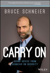 cover of the book Carry On: Sound Advice from Schneier on Security