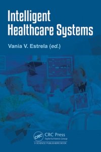 cover of the book Intelligent Healthcare Systems