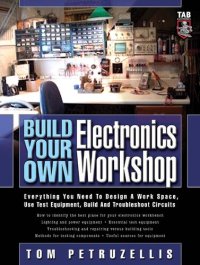 cover of the book Build Your Own Electronics Workshop (TAB Electronics Technician Library)