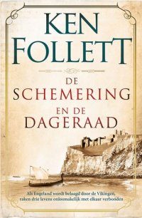 cover of the book [Kingsbridge  01 - De schemering en de dageraad