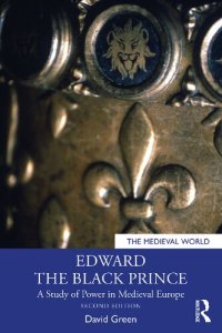 cover of the book Edward the Black Prince: A Study of Power in Medieval Europe