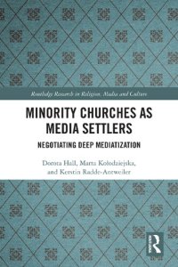 cover of the book Minority Churches as Media Settlers: Negotiating Deep Mediatization